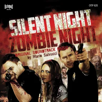 Silent Night Zombie Night (Original Soundtrack from 