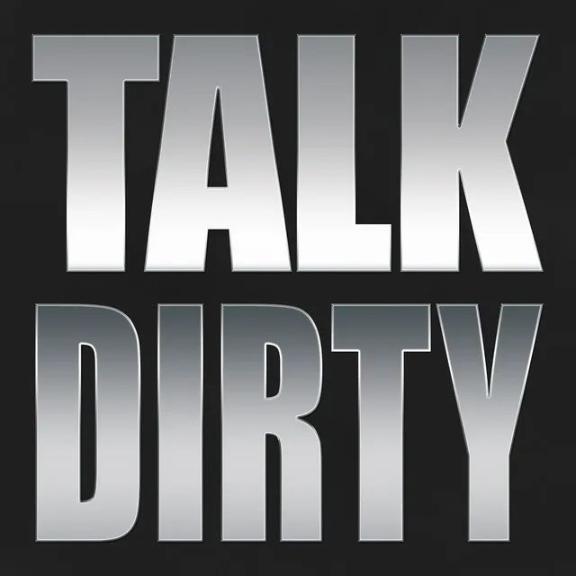 Talk Dirty - Instrumental Mix