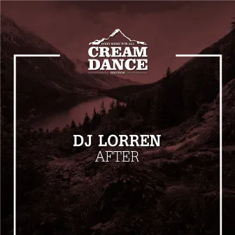 After by DJ Lorren