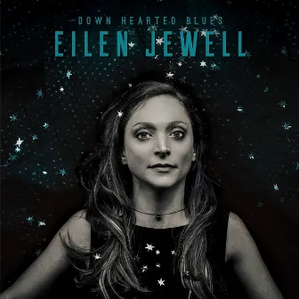 Down Hearted Blues by Eilen Jewell