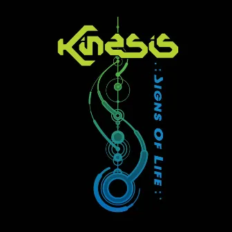 Signs Of Life by Kinesis