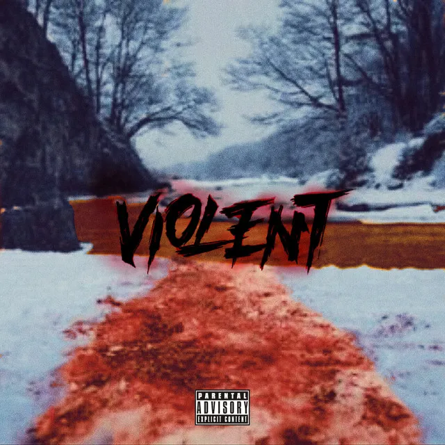 Violent