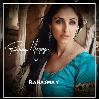 Rahasmay (Spanish Mix) by Rebeca Mayorga