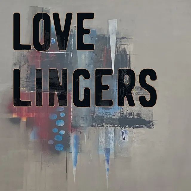 Love Lingers