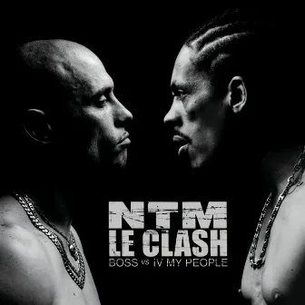 Le Clash (B.O.S.S. vs. IV My People) by Suprême NTM