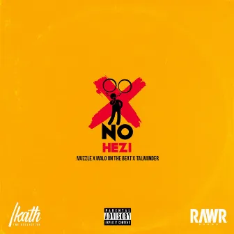 No Hezi by Muzzle