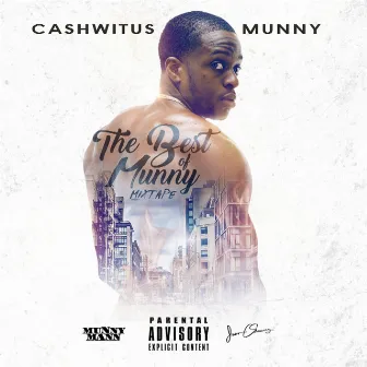 The Best of Munny Mixtape by Cashwitus Munny