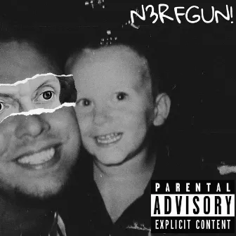 N3RFGUN! by CHA$E