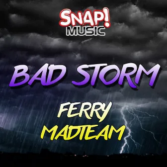 Bad Storm by Ferry