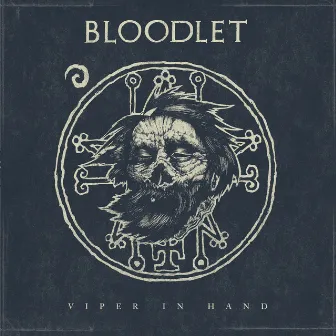 Viper in Hand by Bloodlet