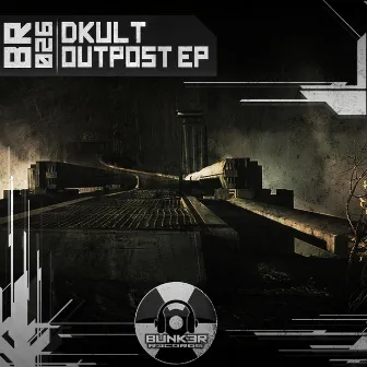 Outpost EP by Dkult