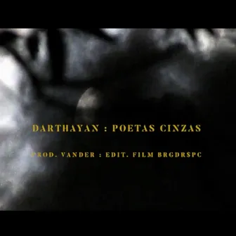 Poetas Cinzas by Darthayan