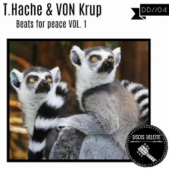 Beats for Peace, Vol. 1 by T.Hxche