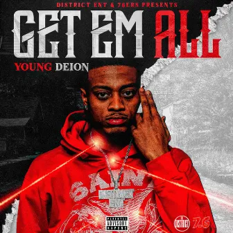 Get Em All by Young Deion