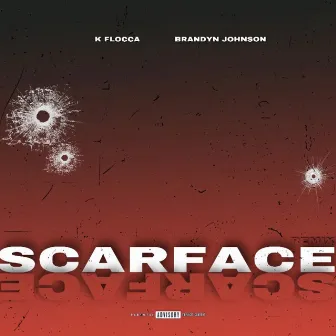 Scarface (Remix) by K-Flocca