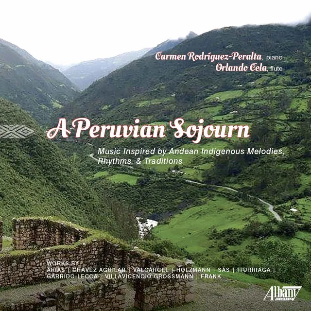 A Peruvian Sojourn