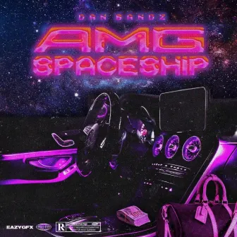 Amg Spaceship by Dan Bandz