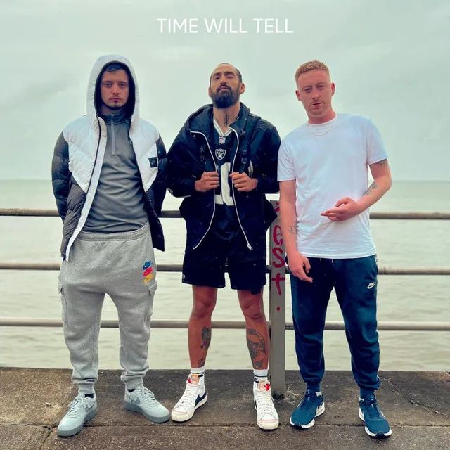 Time Will Tell