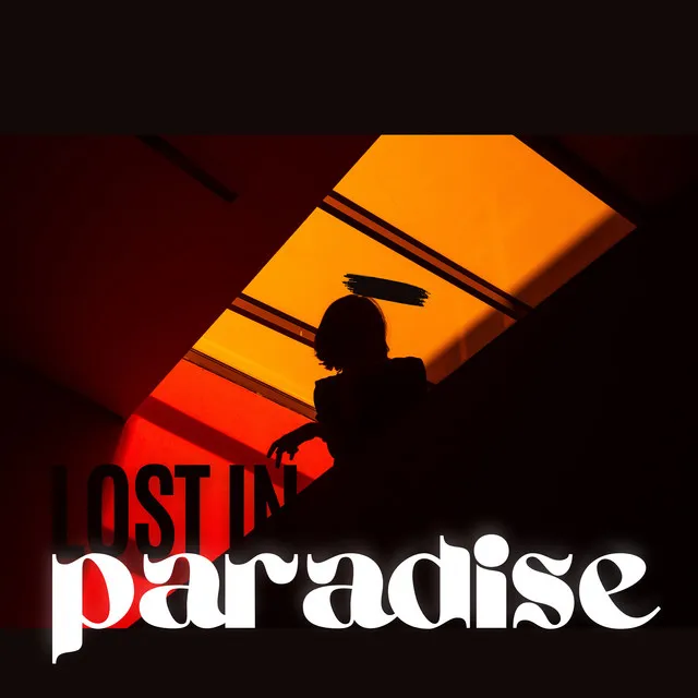 Lost in Paradise