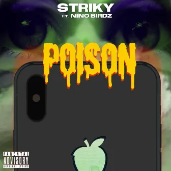 Poison by Striky