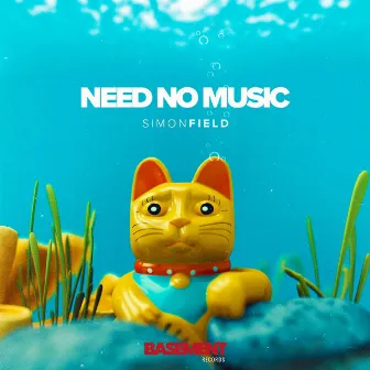 Need No Music by Simon Field