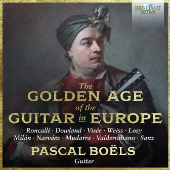 The Golden Age of the Guitar in Europe by Pascal Boëls