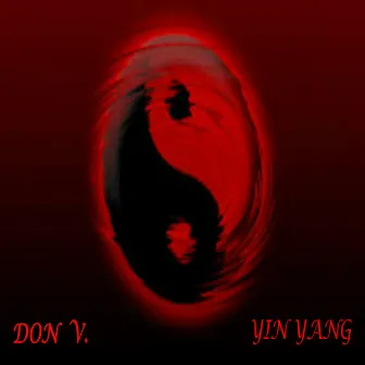 Ying Yang by Don V