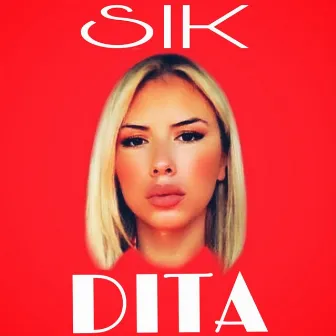 D I T A by SIK