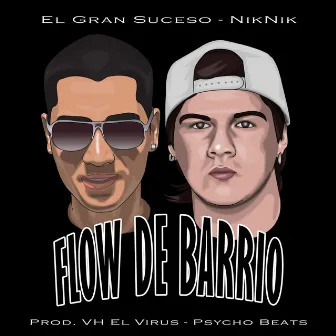 Flow De Barrio by NikNik