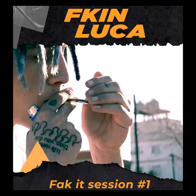 Fak It Session #1