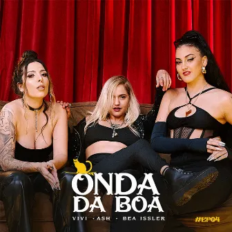 Onda Da Boa Ep04 by Onda Da Boa