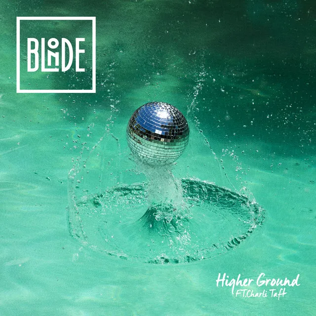 Higher Ground (feat. Charli Taft) - Radio Edit