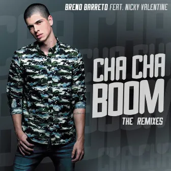 Cha Cha Boom Remixes by Nikki Valentine