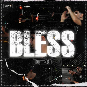 BLESS by Dluque201