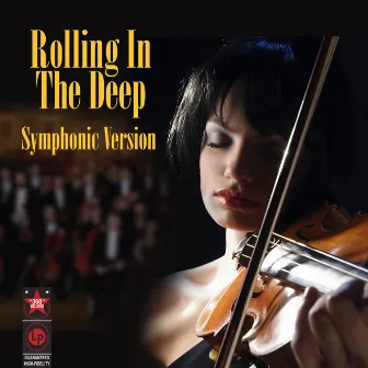 Rolling In The Deep (Symphonic Tribute To Adele) by St. Martin's Symphony Of Los Angeles