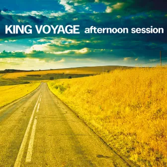 Afternoon Session by King Voyage