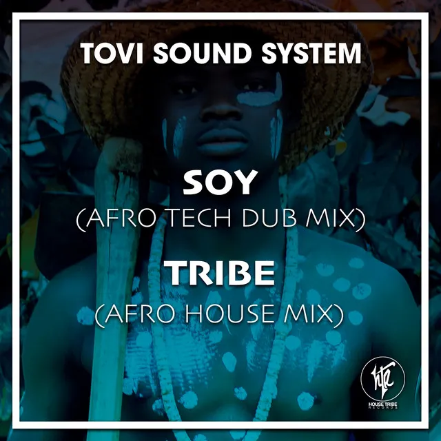 Soy - Tribe