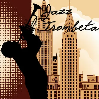 Jazz Trombeta by Jazz & Jazz