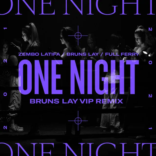 One Night - Bruns Lay Remix Radio Edit