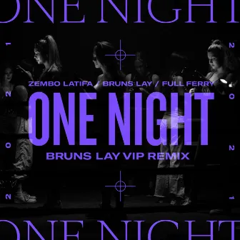 One Night (Bruns Lay Remix) by Bruns Lay