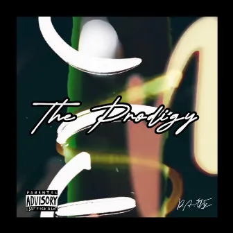 The Prodigy by D. A. ONE