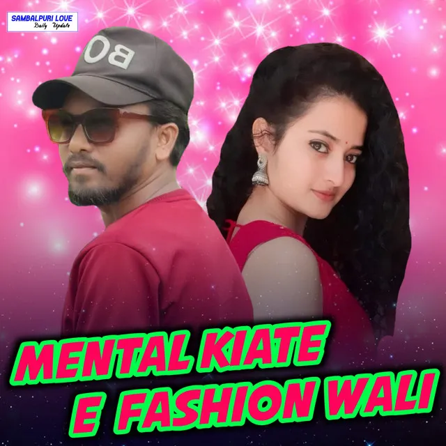 Mental Kiate E Fashion Wali