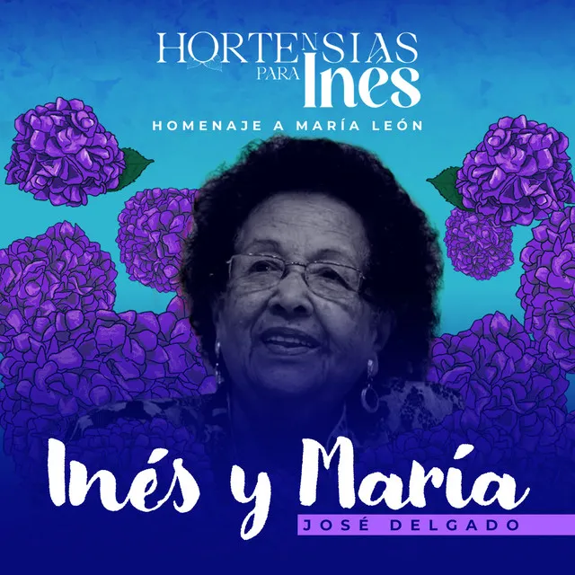 Inés y María (Banda Sonora Original de Hortensias Para Inés)