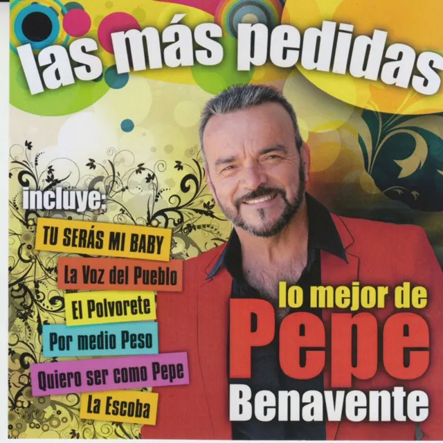 Las Mas Pedidas (Lo mejor de Pepe Benavente)