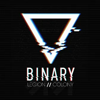 Legion/Colony by Binary