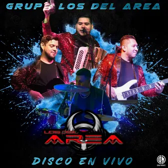 Los Del Area (En Vivo) by Grupo Los Del Area