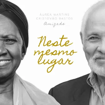 Neste Mesmo Lugar by Áurea Martins