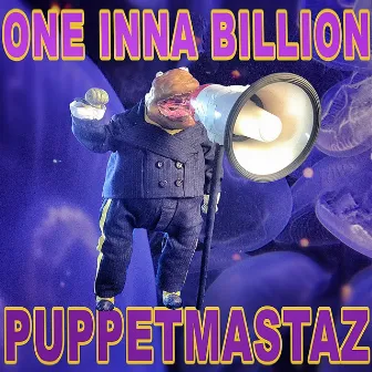 One Inna Billion by Puppetmastaz