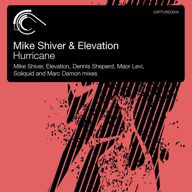 Hurricane - Mike Shiver Mix