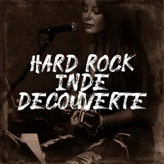 Hard Rock Indé Découverte by Guitar Metal Heroes